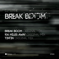 Thumbnail for the Dj Wank - Break Boom link, provided by host site