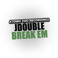 Thumbnail for the JDOUBLE - Break Em link, provided by host site