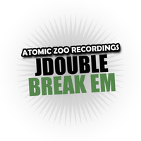 Thumbnail for the JDOUBLE - Break Em link, provided by host site