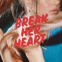 Thumbnail for the Maia Wright - Break Her Heart link, provided by host site