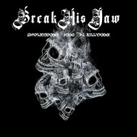 Thumbnail for the JDM - BREAK HIS JAW link, provided by host site