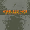 Thumbnail for the Wireless Mice - Break It Fix It link, provided by host site