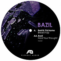 Thumbnail for the Bazil - Break It Up / Hold Your Thought link, provided by host site