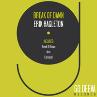 Thumbnail for the Erik Hagleton - Break of Dawn link, provided by host site