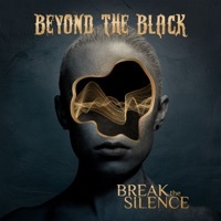 Thumbnail for the Beyond The Black - Break The Silence link, provided by host site