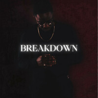 Thumbnail for the Robbie Jay - BREAKDOWN link, provided by host site