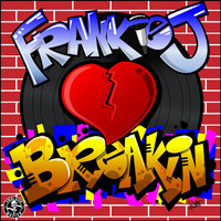 Thumbnail for the Frankie J - Breakin' link, provided by host site