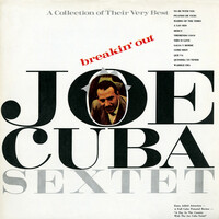 Thumbnail for the Joe Cuba Sextet - Breakin' Out link, provided by host site
