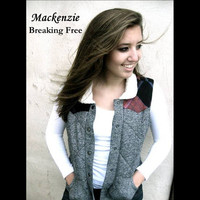 Thumbnail for the Mackenzie - Breaking Free link, provided by host site