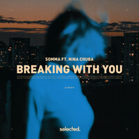 Thumbnail for the Somma - Breaking with You link, provided by host site