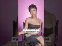 Thumbnail for the Ayra Starr - Breaks down Nigerian slang with Billboard 🇳🇬💫 #Shorts link, provided by host site