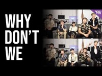 Thumbnail for the Why Don't We - Breaks Down Their New Album "The Good Times and The Bad Ones" link, provided by host site