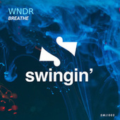 Thumbnail for the WNDR - Breathe link, provided by host site