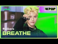 Thumbnail for the xikers - BREATHE (싸이커스, BREATHE) [THE SHOW] link, provided by host site