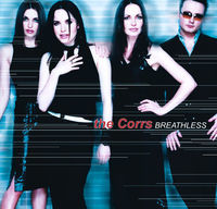 Thumbnail for the The Corrs - Breathless link, provided by host site