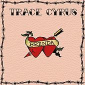 Thumbnail for the Trace Cyrus - Brenda link, provided by host site
