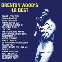 Thumbnail for the Brenton Wood - Brenton Wood's 18 Best link, provided by host site