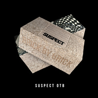 Thumbnail for the Suspect OTB - Brick by Brick link, provided by host site