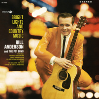 Thumbnail for the Bill Anderson - Bright Lights And Country Music link, provided by host site
