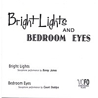 Thumbnail for the Boney James - Bright Lights / Bedroom Eyes link, provided by host site