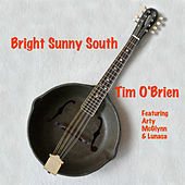 Thumbnail for the Tim O'Brien - Bright Sunny South link, provided by host site