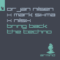 Thumbnail for the Orjan Nilsen - Bring Back The Techno link, provided by host site