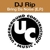 Thumbnail for the DJ RIP - Bring da Noise (E.P.) link, provided by host site