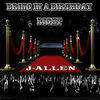 Thumbnail for the J. Allen - Bring in a Birthday Right link, provided by host site