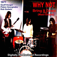 Thumbnail for the Why Not - Bring It Down link, provided by host site