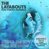 Thumbnail for the The Layabouts - Bring Me Joy / Tell Me Now [Director's Cut & Ivan the Terrible Remixes] link, provided by host site