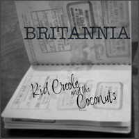 Thumbnail for the Kid Creole And The Coconuts - Britannia link, provided by host site