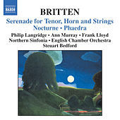 Thumbnail for the Philip Langridge - BRITTEN: Serenade, Op. 31 / Nocturne, Op. 60 / Phaedra, Op. 93 link, provided by host site