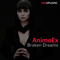 Thumbnail for the AnimoEx - Broken Dreams link, provided by host site