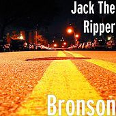 Thumbnail for the Jack the Ripper - Bronson link, provided by host site