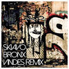 Thumbnail for the Skiavo - Bronx (Vindes Remix) link, provided by host site