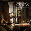 Thumbnail for the Dank (USA) - Brooklyn Bound (DANK's VIP Mix) link, provided by host site