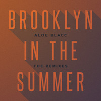 Thumbnail for the Aloe Blacc - Brooklyn In The Summer (The Remixes) link, provided by host site