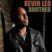 Thumbnail for the Kevin Leo - Brother link, provided by host site