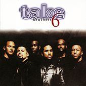 Thumbnail for the Take 6 - Brothers link, provided by host site