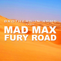 Thumbnail for the L'Orchestra Cinematique - Brothers In Arms (From "Mad Max: Fury Road") link, provided by host site