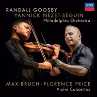 Thumbnail for the Randall Goosby - Bruch: Violin Concerto No. 1; Florence Price: Violin Concertos link, provided by host site