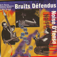 Thumbnail for the Etienne Rolin - Bruits Défendus, Noise D'fense link, provided by host site