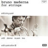 Thumbnail for the Arditti String Quartet - Bruno Maderna for String link, provided by host site