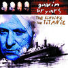Thumbnail for the Gavin Bryars Ensemble - Bryars: The Sinking of the Titanic link, provided by host site