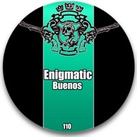 Thumbnail for the Enigmatic - Buenos link, provided by host site