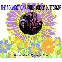 Thumbnail for the The Foundations - Build Me Up Buttercup (The Complete Pye Collection) link, provided by host site
