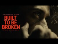 Thumbnail for the Justice For The Damned - Built To Be Broken link, provided by host site