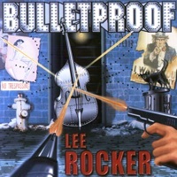 Thumbnail for the Lee Rocker - Bulletproof link, provided by host site
