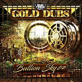 Thumbnail for the GOLD Dubs - Bullion Sky link, provided by host site