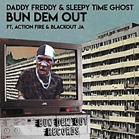 Thumbnail for the Daddy Freddy - Bun Dem Out link, provided by host site